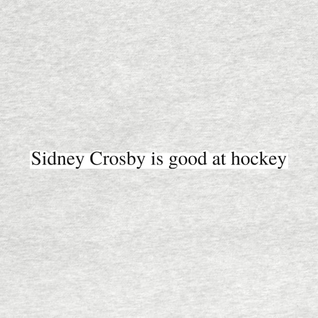 Sidney Crosby is good at hockey by delborg